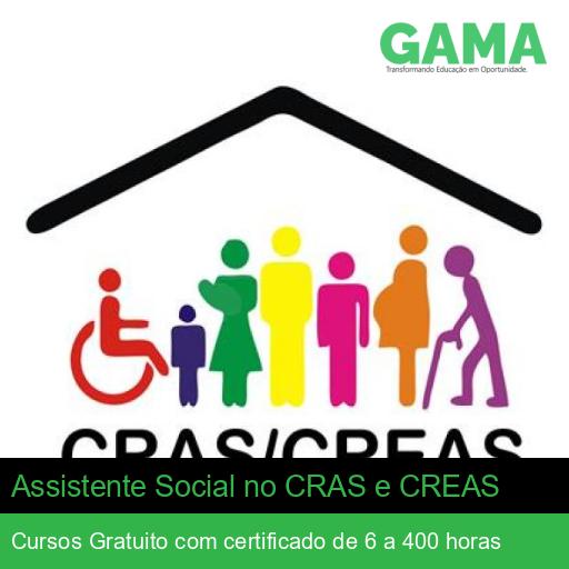 Assistente Social no CRAS e CREAS
